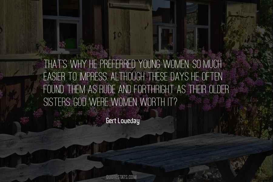 Gert Loveday Quotes #1370079