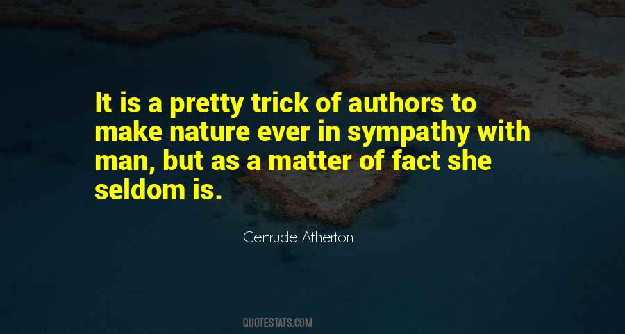 Gertrude Atherton Quotes #1057581