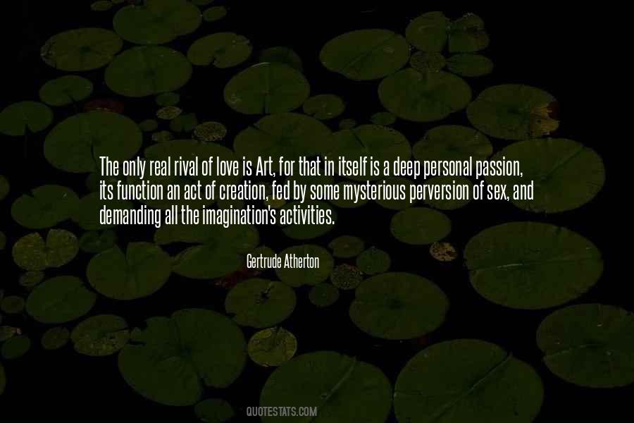 Gertrude Atherton Quotes #1109592