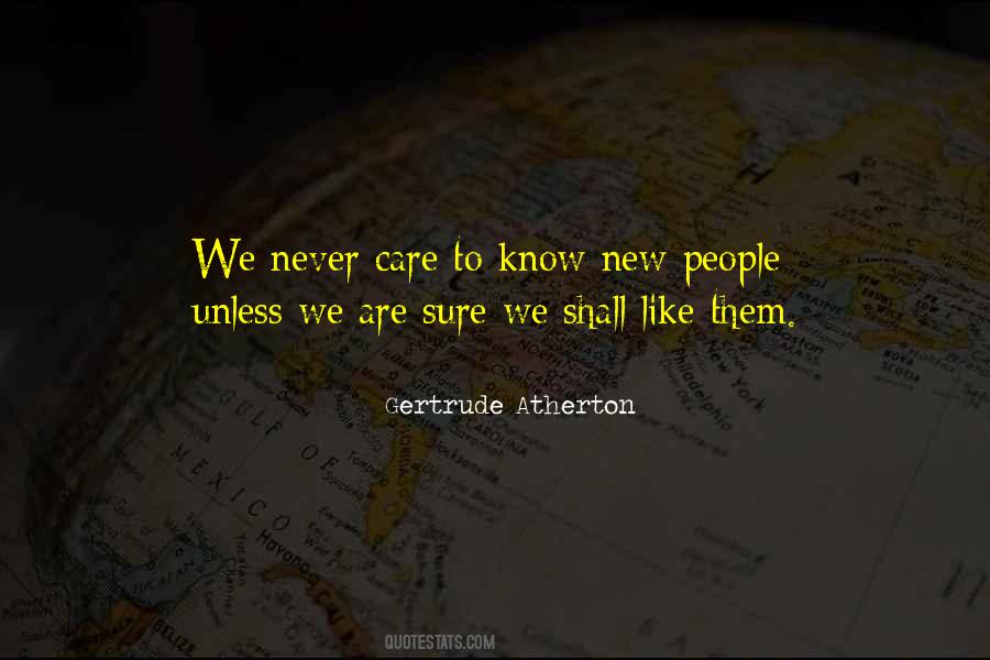 Gertrude Atherton Quotes #1245931