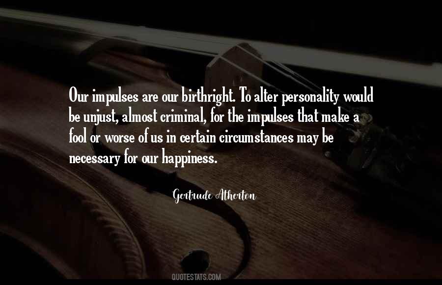 Gertrude Atherton Quotes #1490706