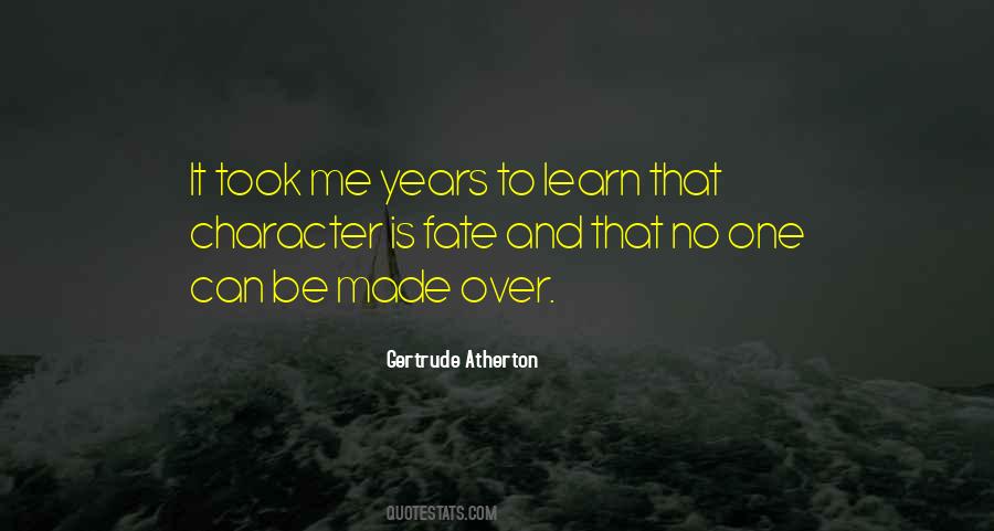 Gertrude Atherton Quotes #1645651