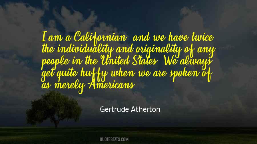 Gertrude Atherton Quotes #1828005