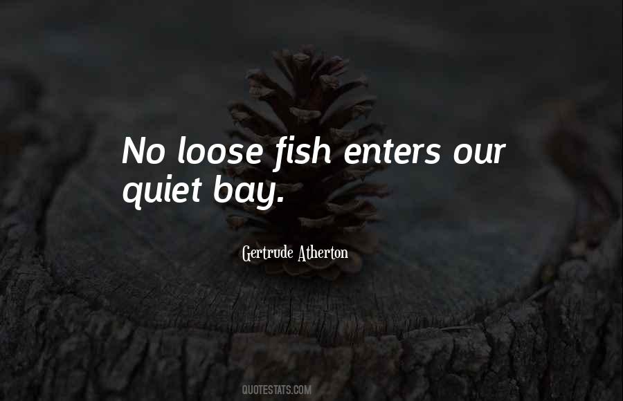 Gertrude Atherton Quotes #457636