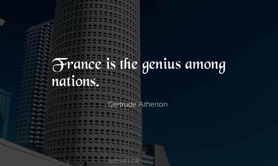 Gertrude Atherton Quotes #576722