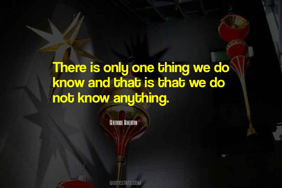 Gertrude Atherton Quotes #652321