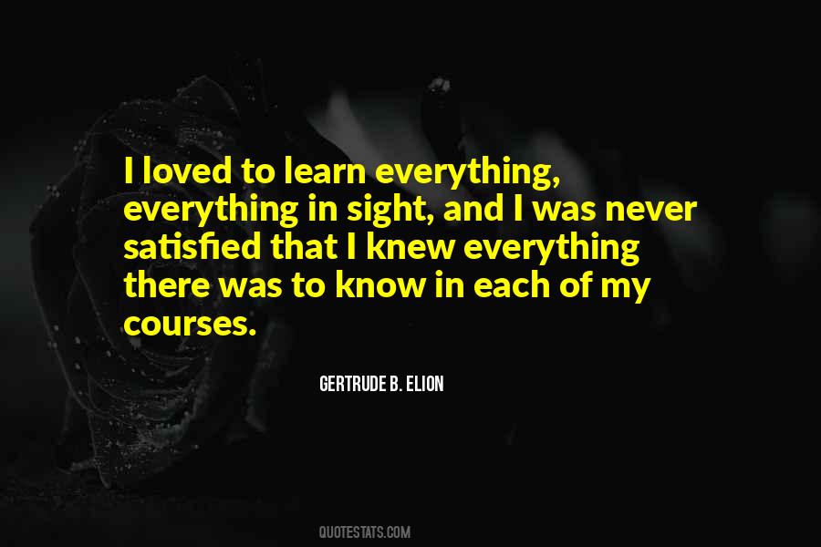 Gertrude B. Elion Quotes #1018278