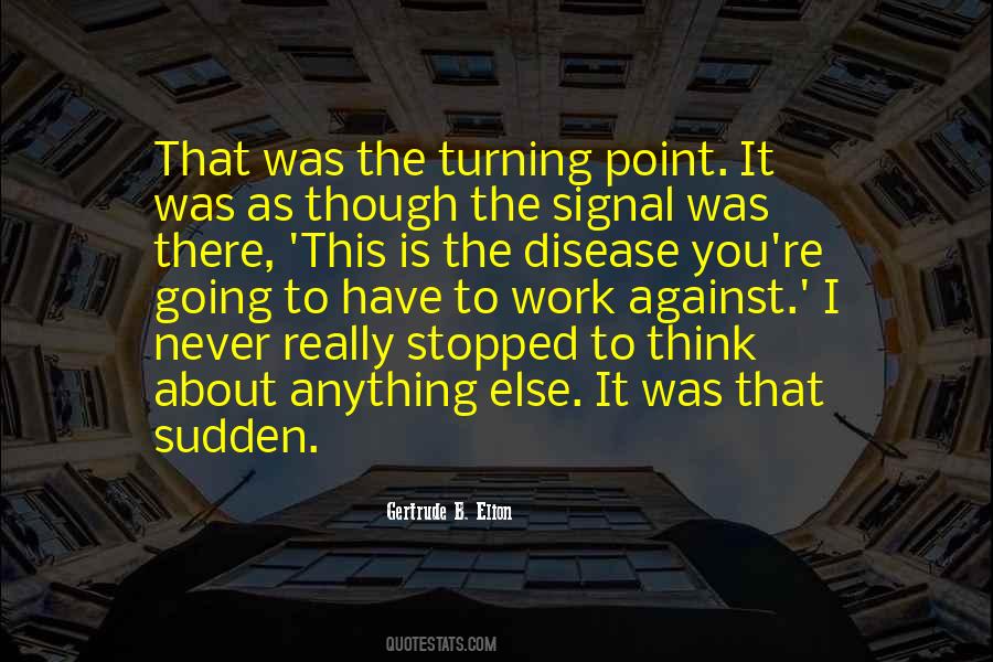 Gertrude B. Elion Quotes #209950
