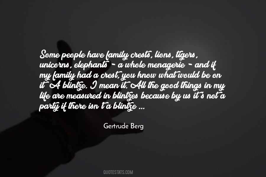 Gertrude Berg Quotes #344635