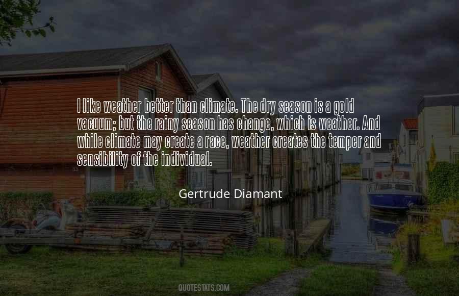 Gertrude Diamant Quotes #1447565