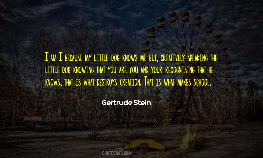 Gertrude Stein Quotes #1345917