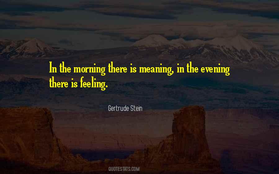 Gertrude Stein Quotes #1728071