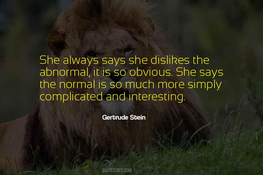 Gertrude Stein Quotes #851759