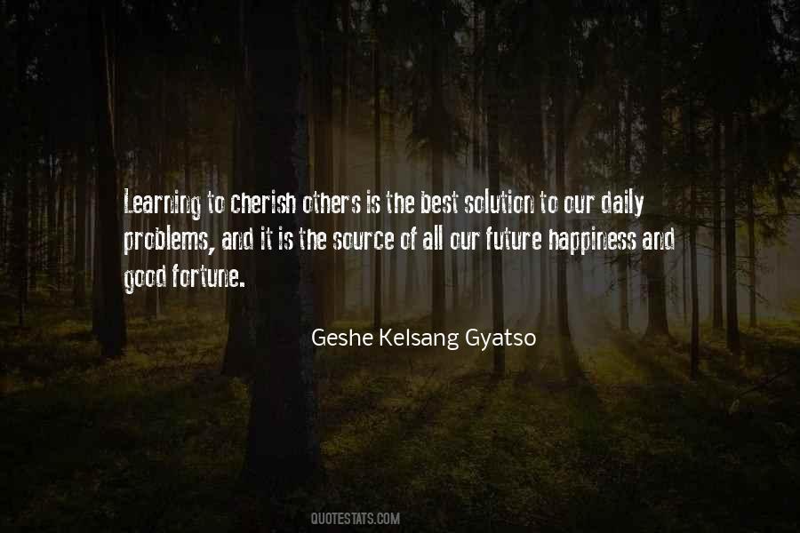 Geshe Kelsang Gyatso Quotes #1358052