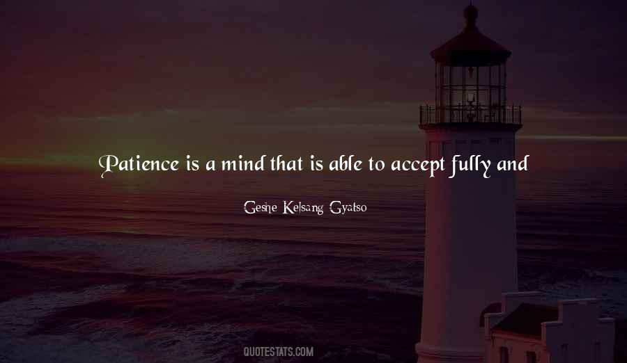 Geshe Kelsang Gyatso Quotes #1773428