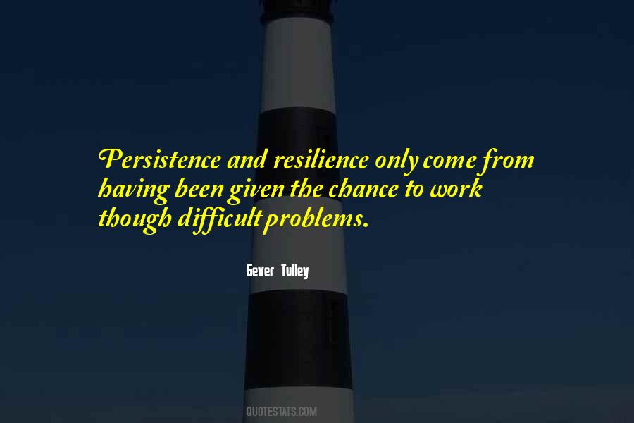 Gever Tulley Quotes #1485047
