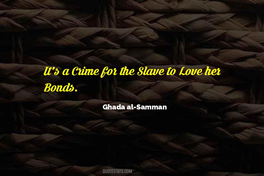 Ghada Al-Samman Quotes #1531644