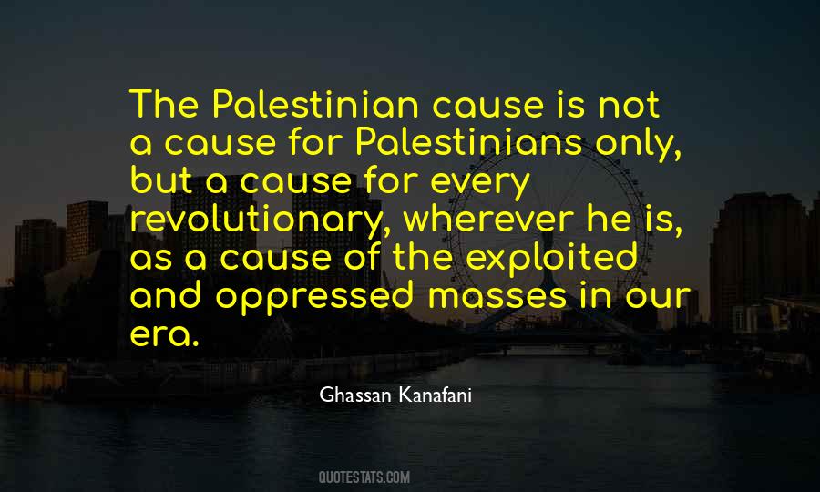 Ghassan Kanafani Quotes #1257735