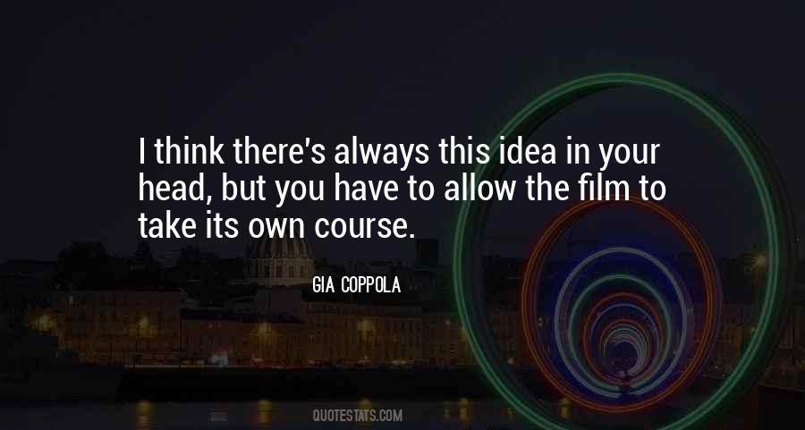 Gia Coppola Quotes #1147807