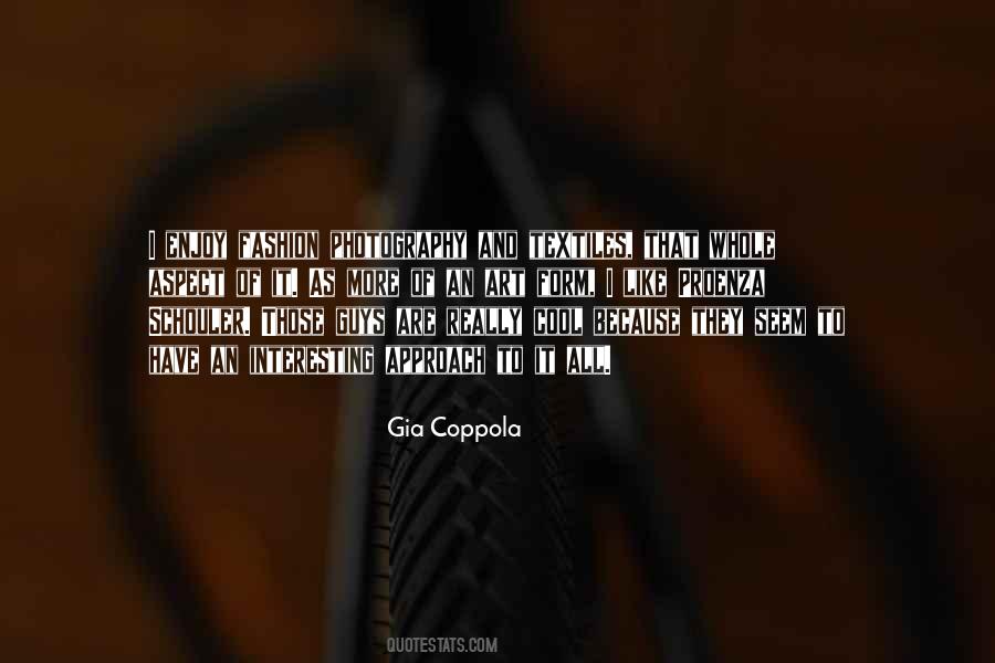 Gia Coppola Quotes #1337643