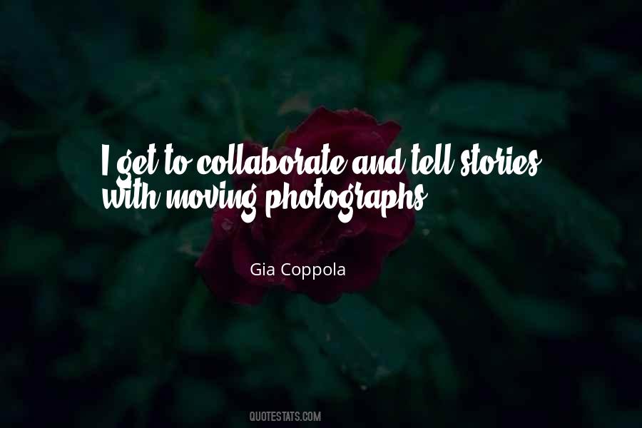 Gia Coppola Quotes #1563113