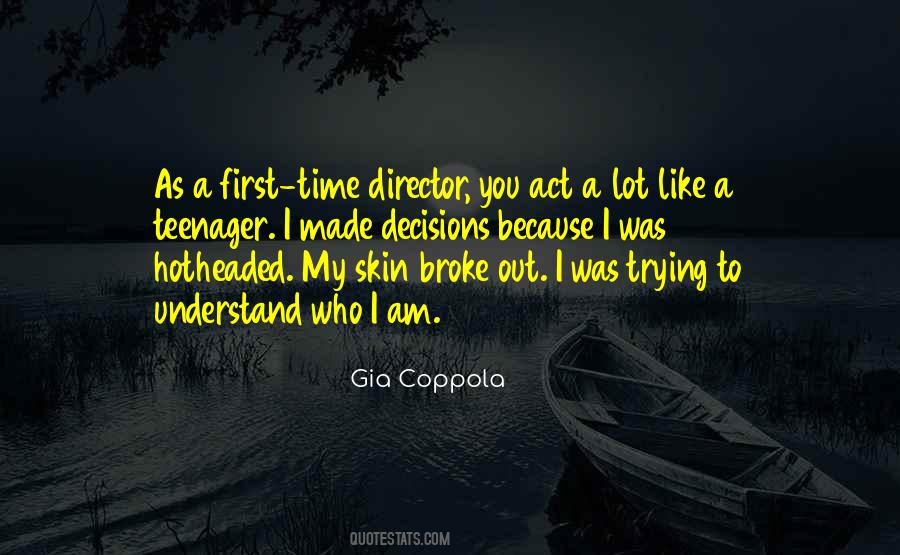 Gia Coppola Quotes #1768336
