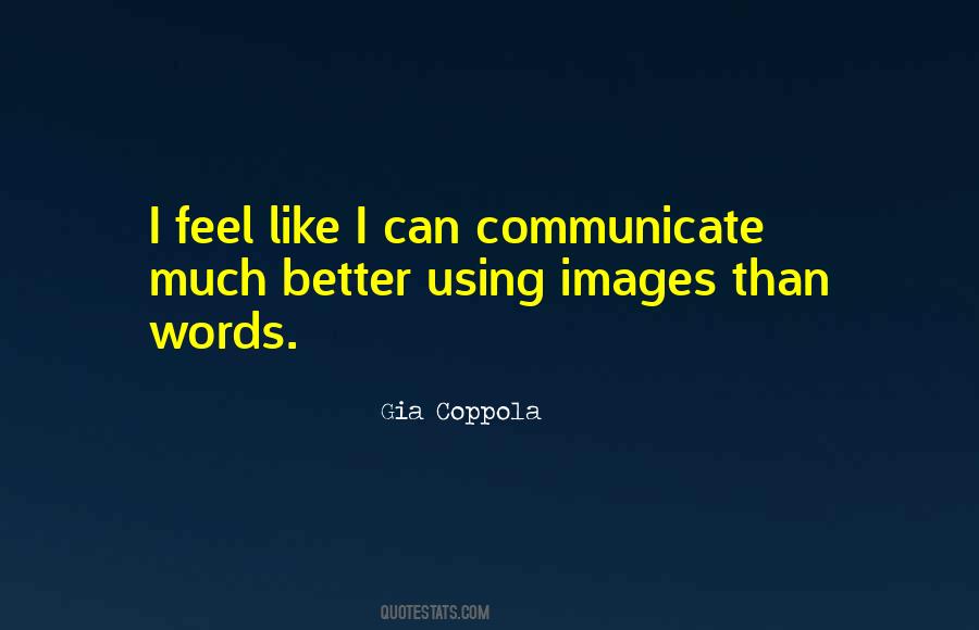Gia Coppola Quotes #230474