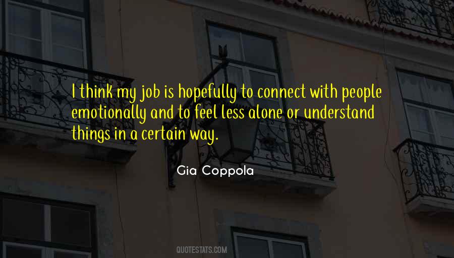 Gia Coppola Quotes #516022