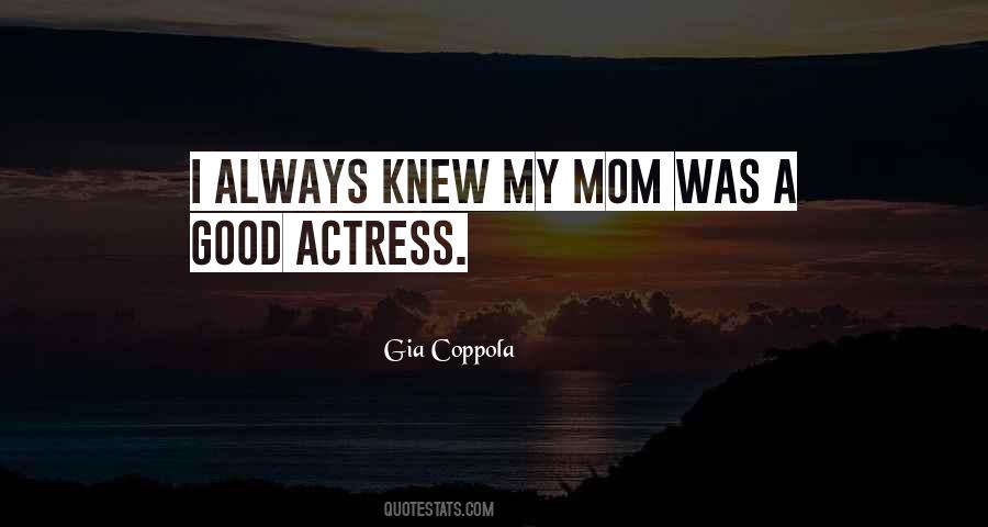Gia Coppola Quotes #536753