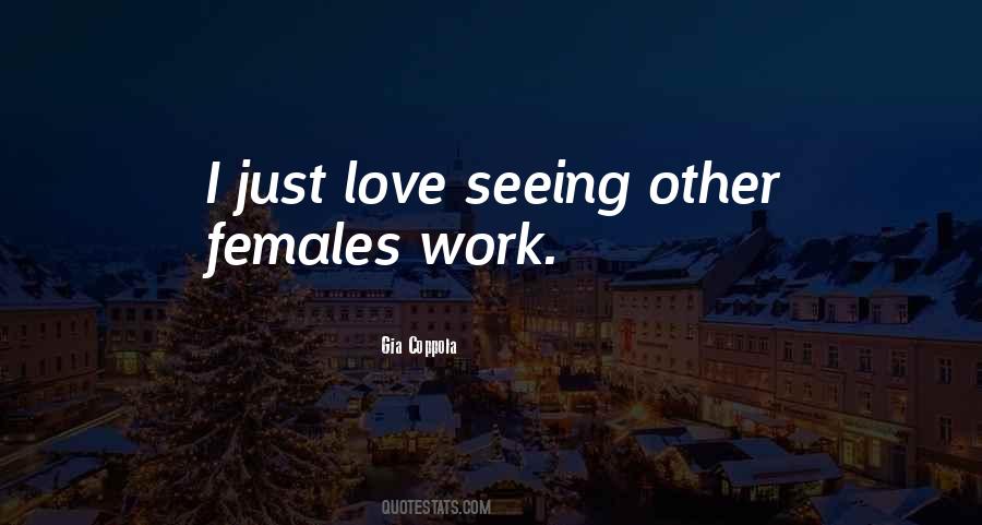 Gia Coppola Quotes #726009