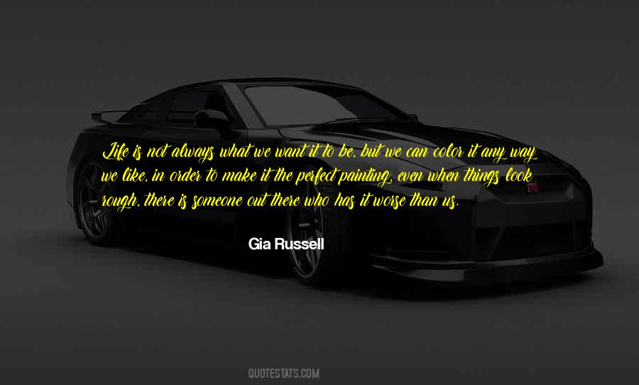 Gia Russell Quotes #972723
