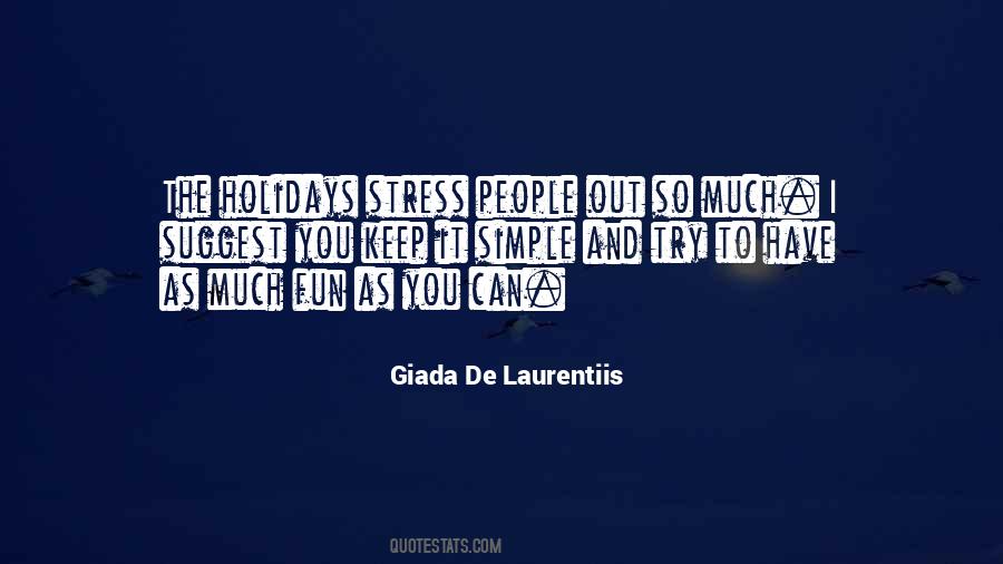 Giada De Laurentiis Quotes #1148739