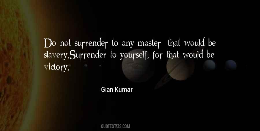 Gian Kumar Quotes #1842900