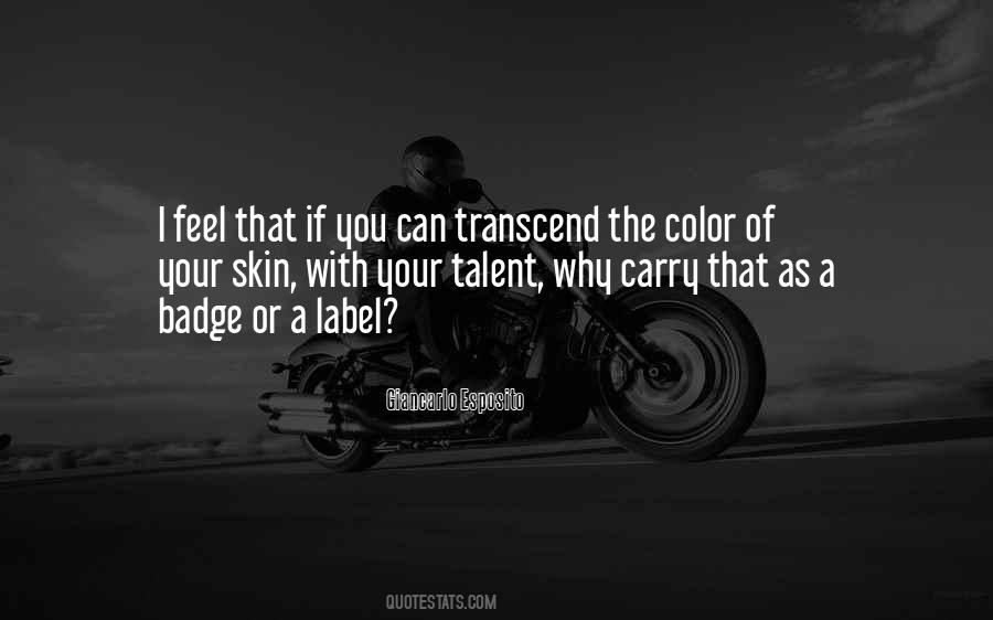 Giancarlo Esposito Quotes #287254