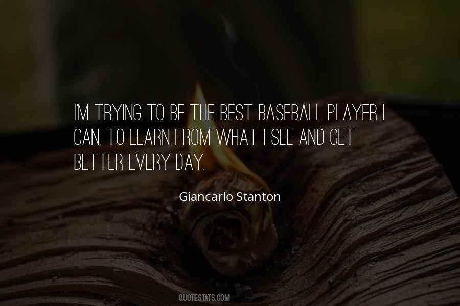 Giancarlo Stanton Quotes #956452