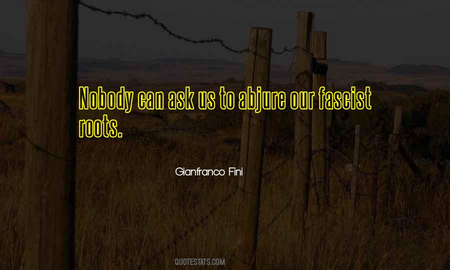 Gianfranco Fini Quotes #1570086