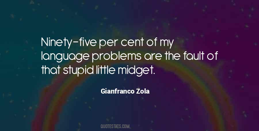 Gianfranco Zola Quotes #1188527