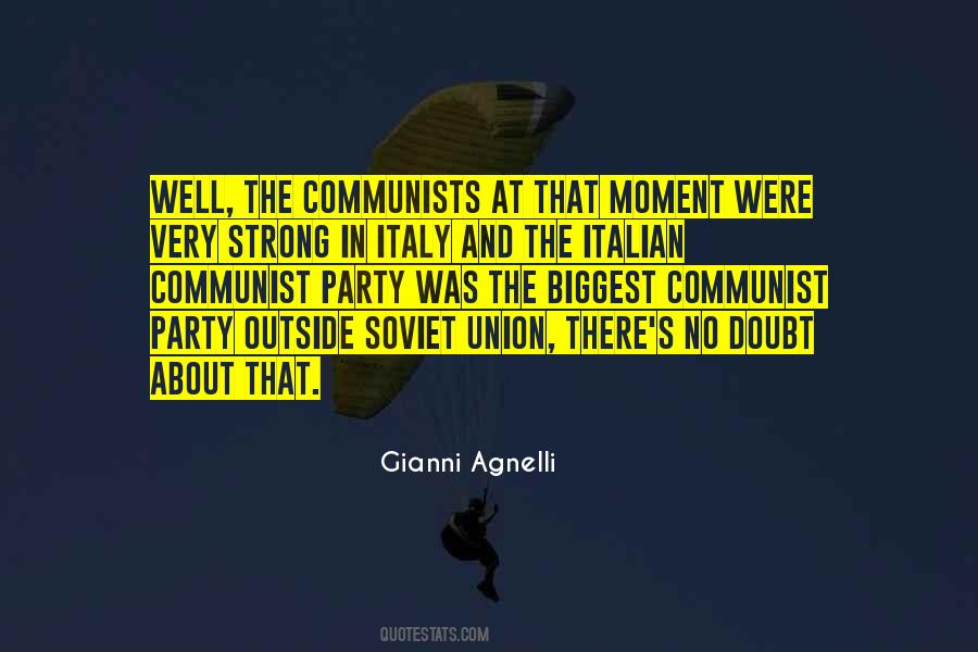Gianni Agnelli Quotes #1140132