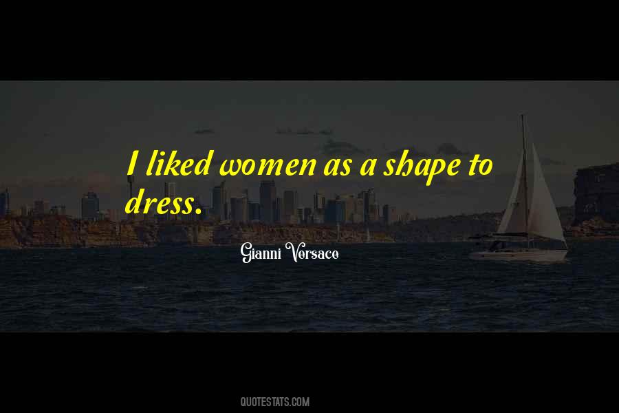 Gianni Versace Quotes #1080247