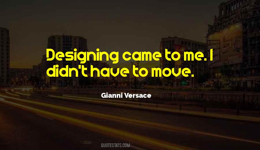 Gianni Versace Quotes #1500833
