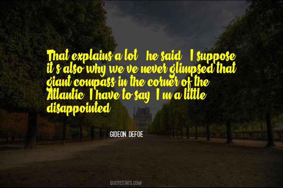 Gideon Defoe Quotes #263344