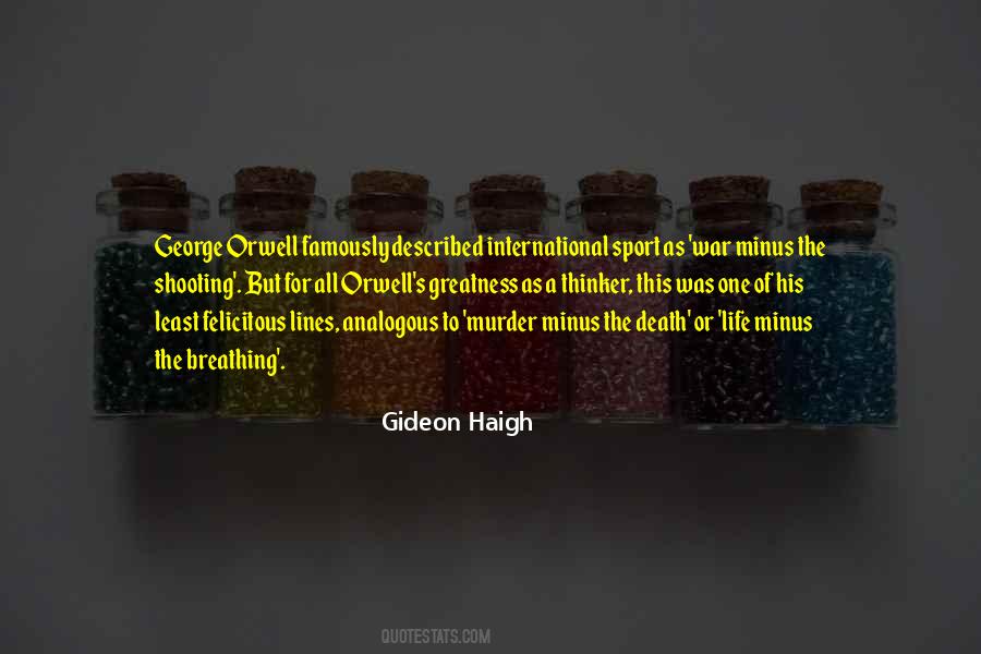 Gideon Haigh Quotes #516266