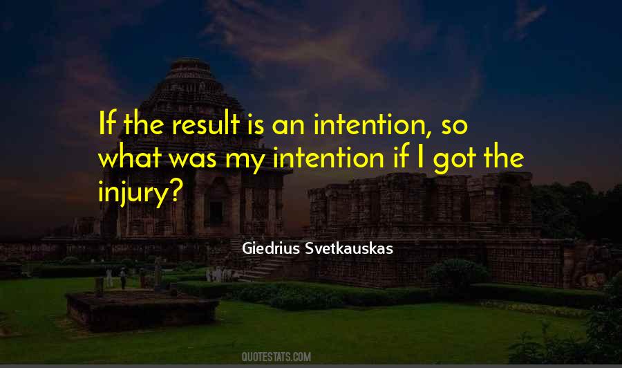 Giedrius Svetkauskas Quotes #889409