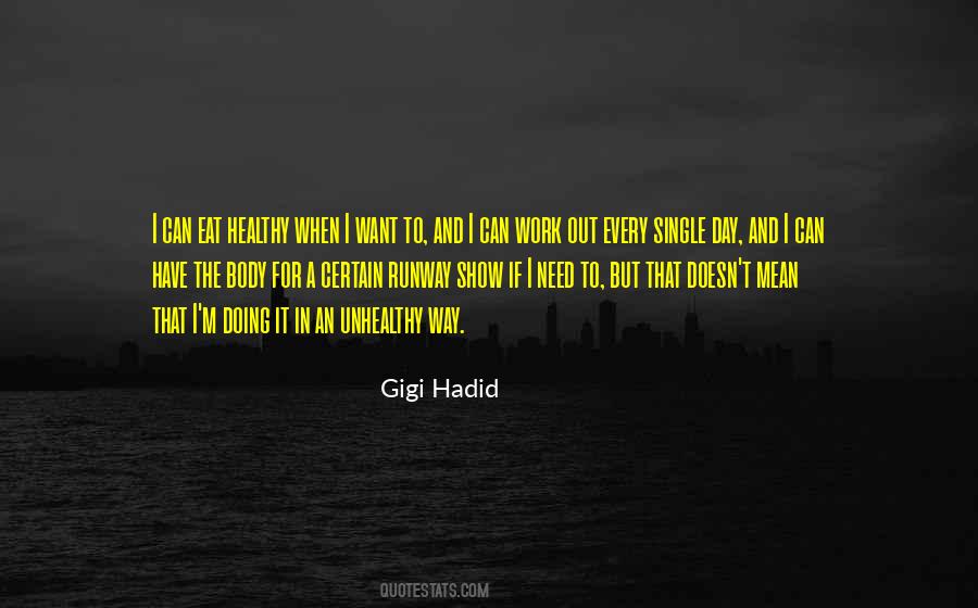 Gigi Hadid Quotes #1108839
