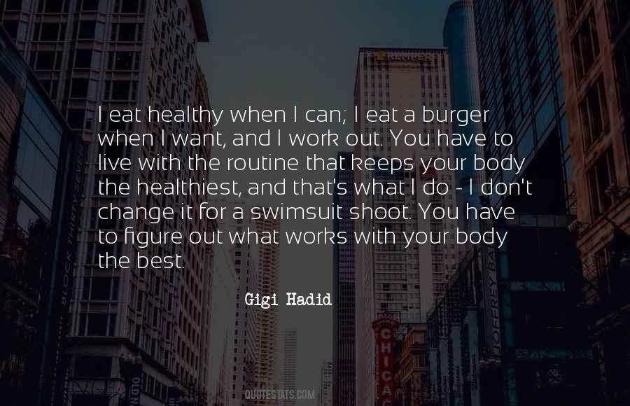 Gigi Hadid Quotes #1131672