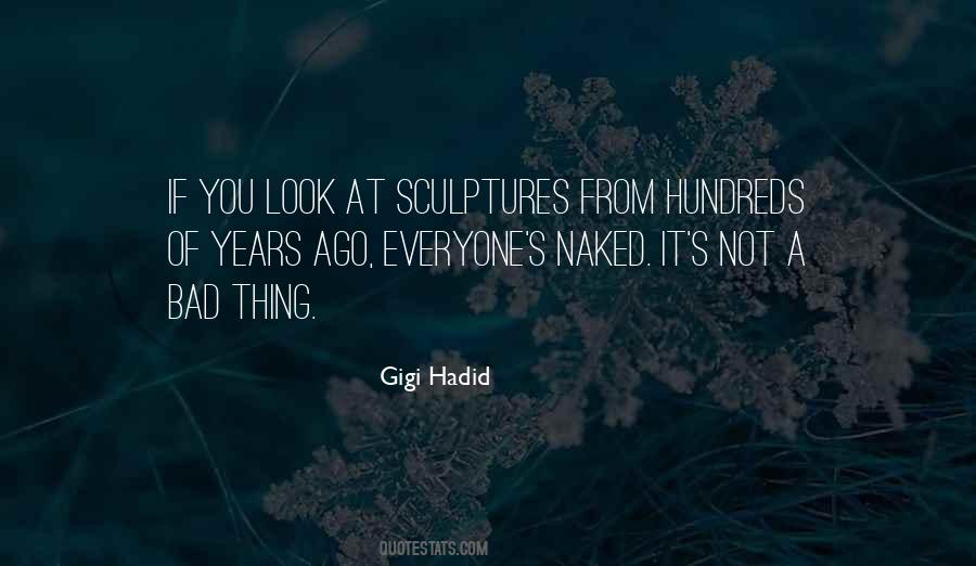 Gigi Hadid Quotes #1427722