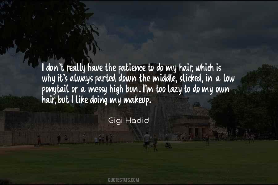 Gigi Hadid Quotes #833398