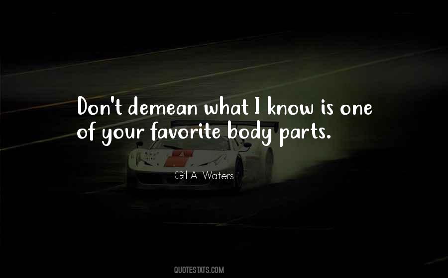 Gil A. Waters Quotes #896188 Gil A. Waters Quotes #896188