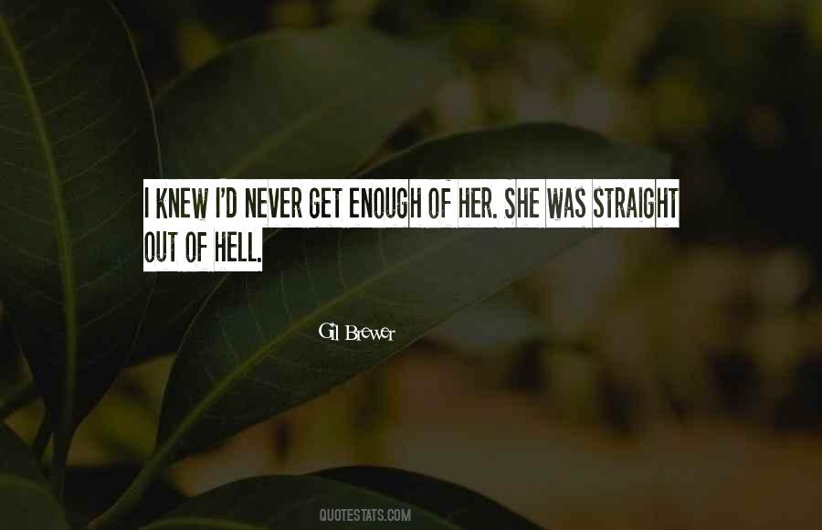 Gil Brewer Quotes #1519631