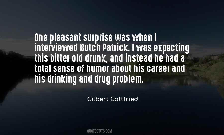 Gilbert Gottfried Quotes #1005594